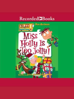 cover image of Miss Holly is Too Jolly